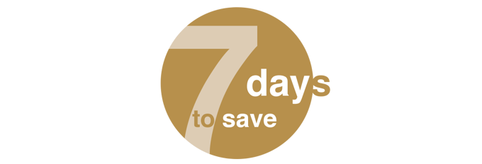 7 days to save