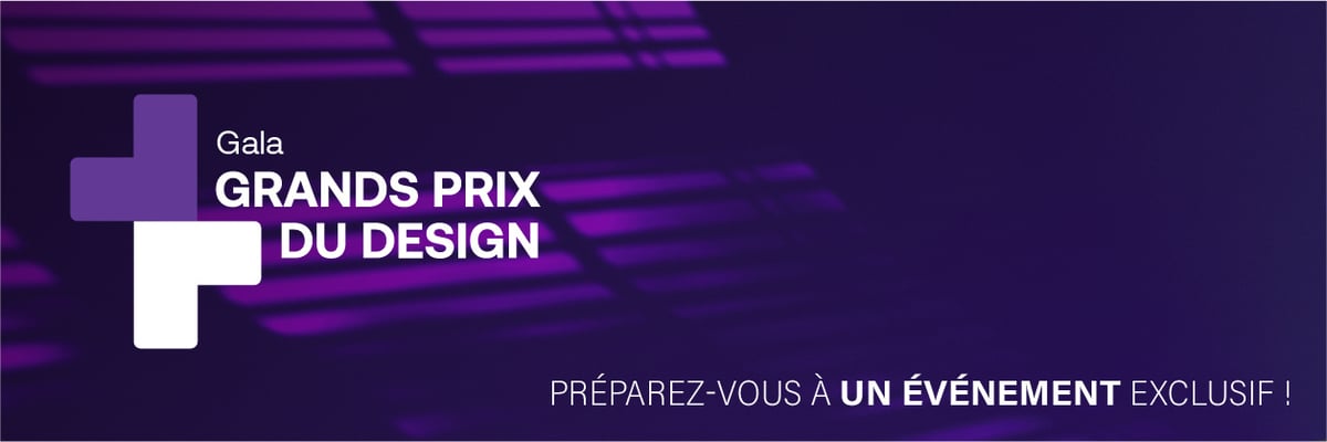 Gala GRANDS PRIX DU DESIGN : PRÉPAREZ-VOUS À UN ÉVÉNEMENT EXCLUSIF!