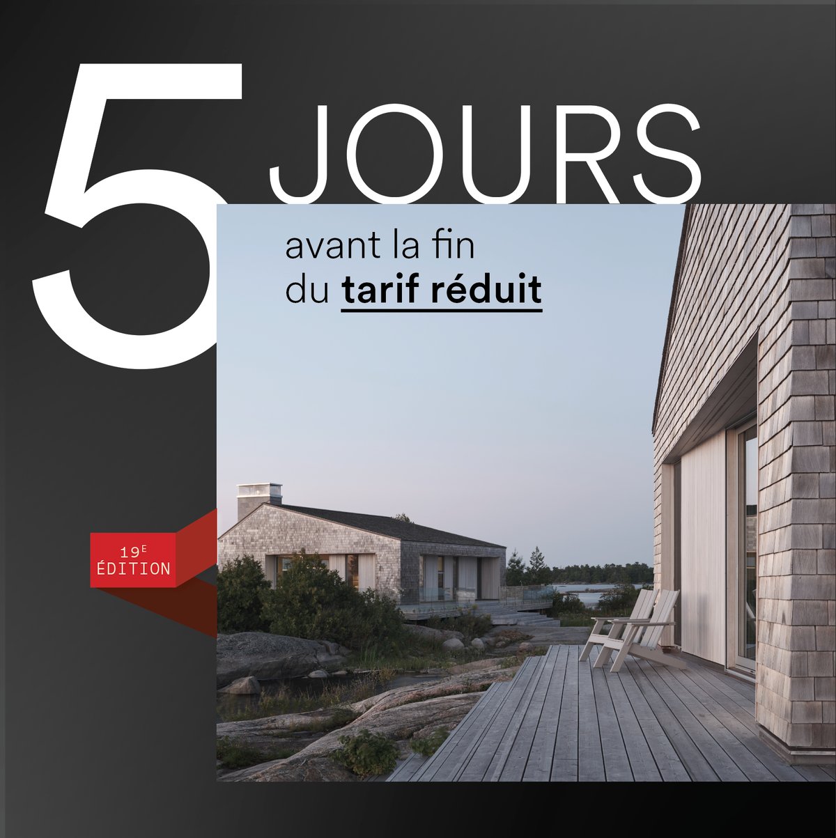 5 jours avant la fin du tarif réduit