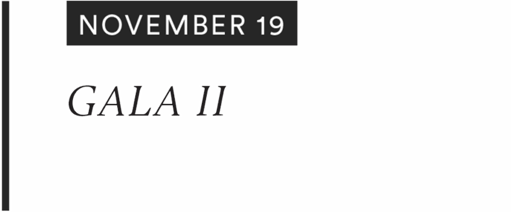 NOVEMBER 19 : GALA 2