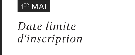 1ER MAI : Date limite d'inscription