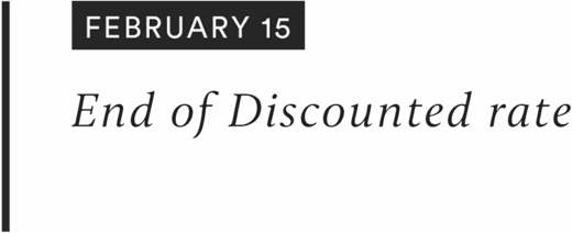 FEBRUARY 15 : End of Discounted rate