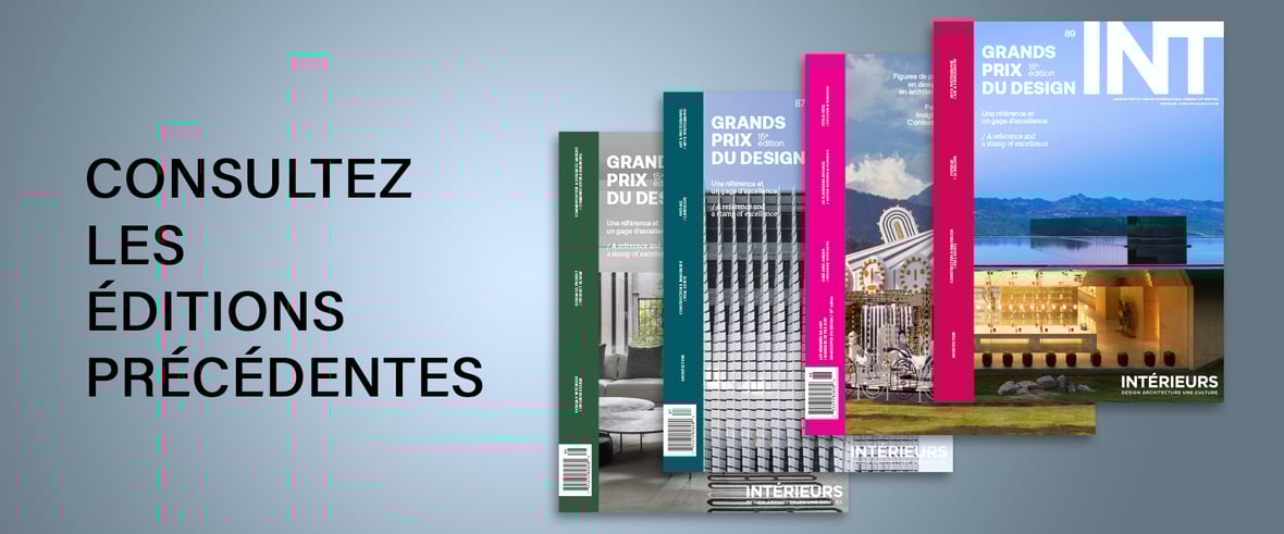 Consultez les éditions précédentes du magazine INTÉRIEURS